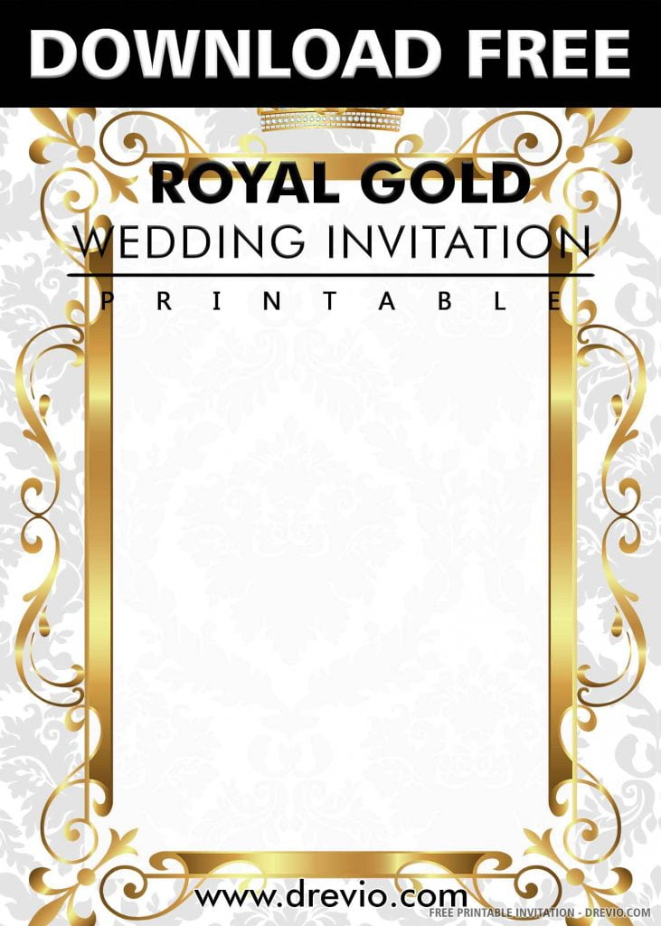 (FREE PRINTABLE) – Gold Royal Wedding Invitation Templates | Download ...